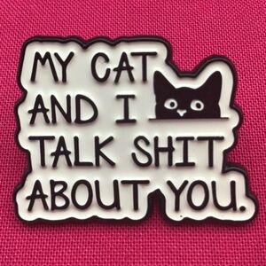 Talk Sh*t Enamel Pin